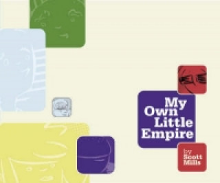 Kniha My Own Little Empire Scott Mills