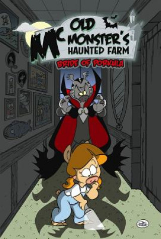 Libro Old McMonsters Haunted Farm: Bride of Porkula Jay P. Fosgitt