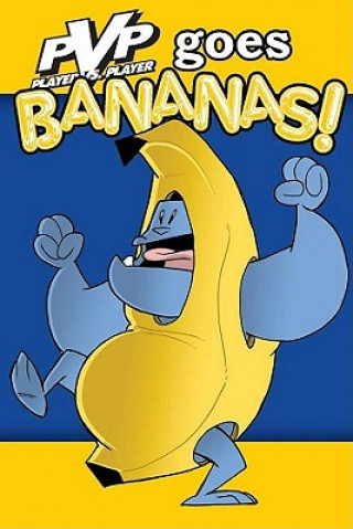 Carte PvP Volume 4: PvP Goes Bananas! Scott Kurtz
