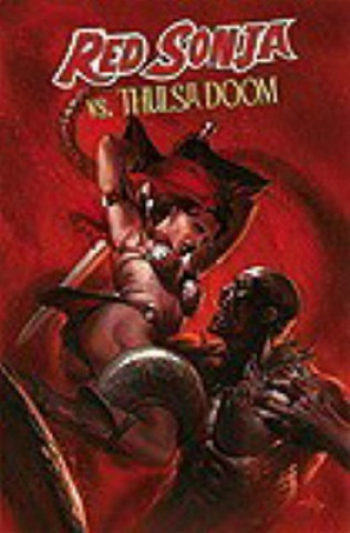 Kniha Red Sonja Vs. Thulsa Doom Luke Lieberman