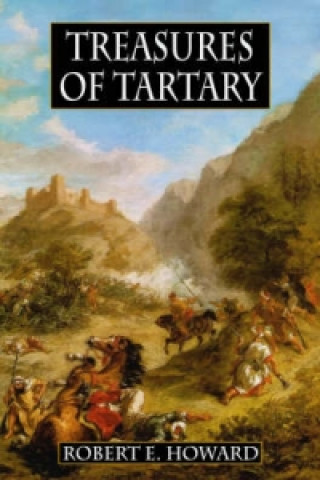 Książka Treasures of Tartary Robert Ervin Howard