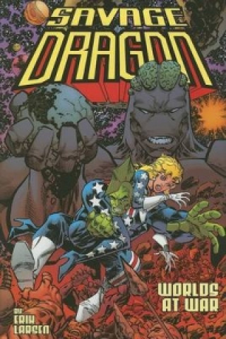 Książka Savage Dragon Erik Larsen