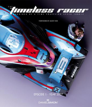 Kniha Timeless Racer Daniel Simon