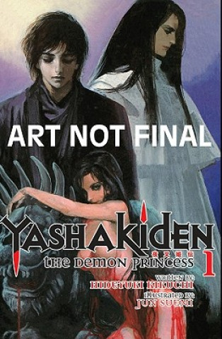 Carte Yashakiden: The Demon Princess Volume 1 (Novel) Hideyuki Kikuchi