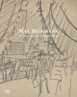 Kniha Max Beckmann: The Sketchbooks ZEILLER. C