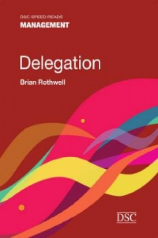Книга Delegation Brian Rothwell