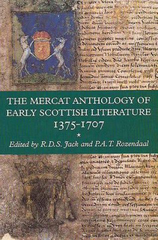 Книга Mercat Anthology of Early Scottish Literature 1375-1707 