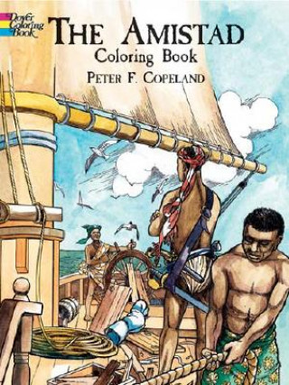 Book Amistad Colouring Book Peter F. Copeland