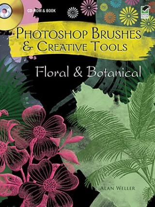 Könyv Photoshop Brushes and Creative Tools Alan Weller