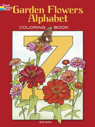 Carte Garden Flowers Alphabet Colouring Book Ruth Soffer