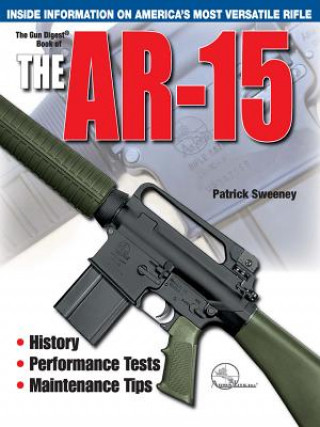 Книга Gun Digest Book of the AR-15 P Sweeney