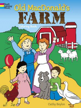 Kniha Old Macdonald's Farm Coloring Book Cathy Beylon