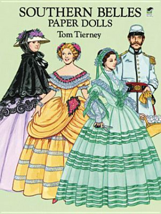 Carte Southern Belles Paper Dolls in Full Colour Tom Tierney