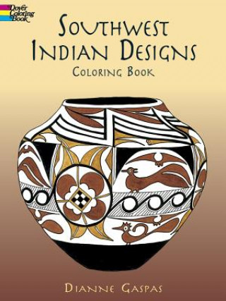 Knjiga Southwest Indian Designs Coloring B Dianne Gaspas