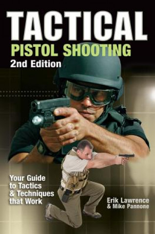 Book Tactical Pistol Shooting Mike Pannone