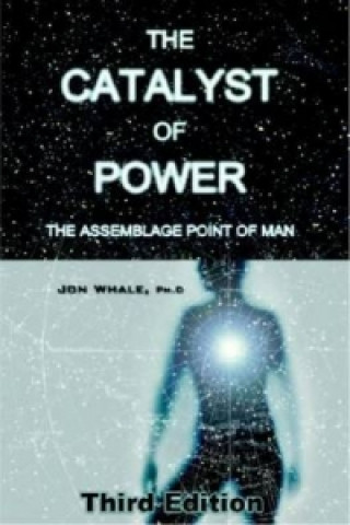 Книга Catalyst of Power Jon Whale