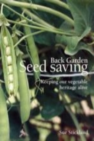 Libro Back Garden Seed Saving Sue Stickland