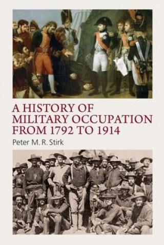 Carte History of Military Occupation from 1792 to 1914 STIRK  R M PETER