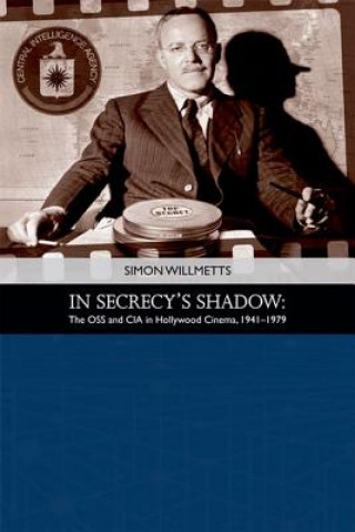 Könyv In Secrecy's Shadow Simon Willmetts