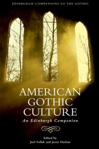 Buch American Gothic Culture SEARS JOHN HASLAM JA