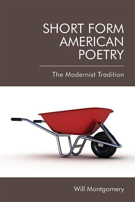 Book Short Form American Poetry MONTGOMERY WILLIAM
