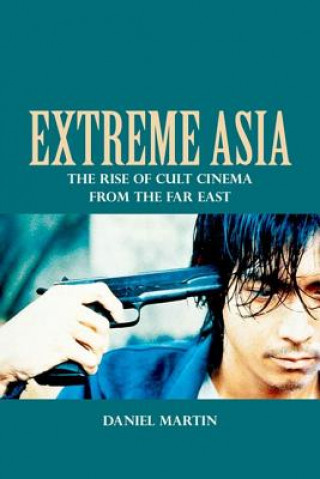 Buch Extreme Asia MARTIN DANIEL