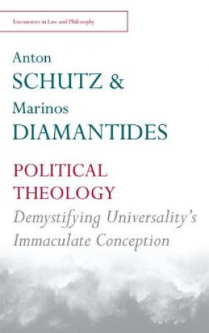 Kniha Political Theology SCHUTZ ANTON AND DIA