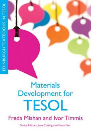 Könyv Materials Development for TESOL MISHAN FREDA TIMMIS