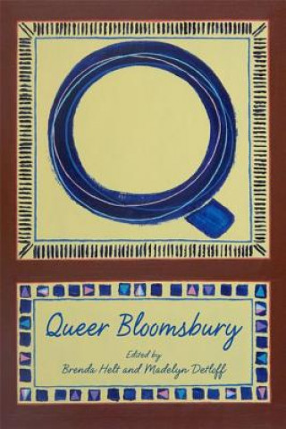 Könyv Queer Bloomsbury HELT BRENDA S DETLOF