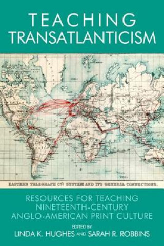 Книга Teaching Transatlanticism HUGHES LINDA K   ROB