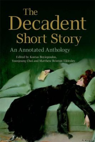 Könyv Decadent Short Story 