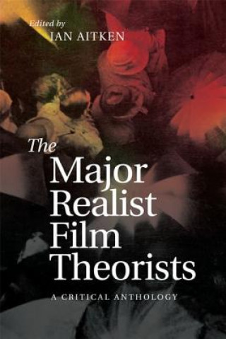 Carte Major Realist Film Theorists AITKEN IAN