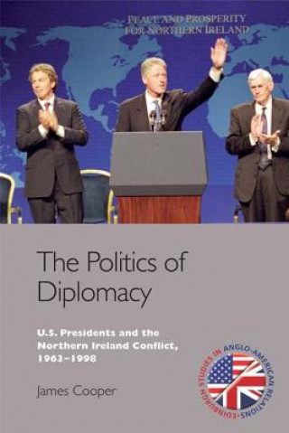 Libro Politics of Diplomacy COOPER JAMES