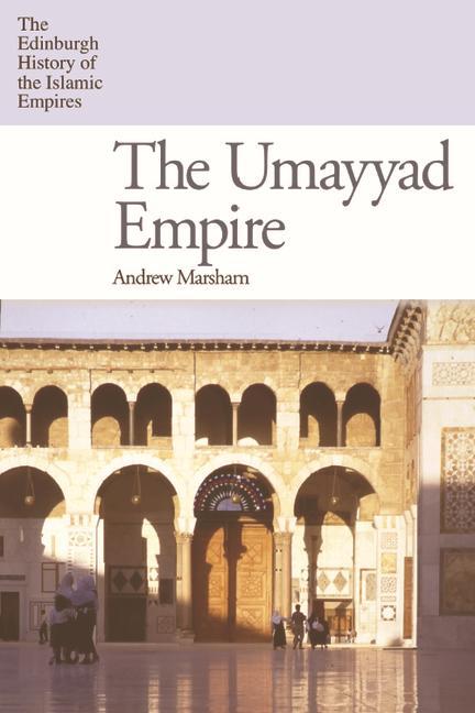 Kniha Umayyad Empire MARSHAM