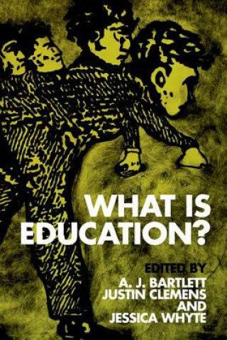 Digital What is Education? BARTLETT  A J