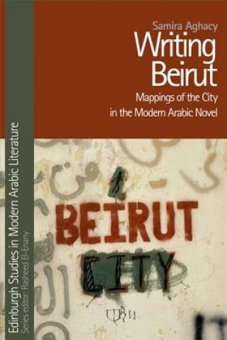 Kniha Writing Beirut AGHACY SAMIRA