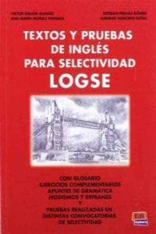 Kniha TEXTOS Y PRUEBA DE INGLES SELECTION LOGS VICTOR BELLON