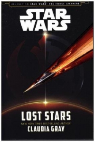 Kniha Star Wars: The Force Awakens: Lost Stars NO AUTHOR