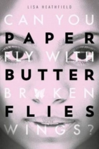 Kniha Paper Butterflies HEATHFIELD