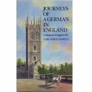 Livre Journeys of a German England Carl Philip Moritz