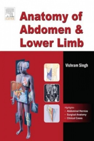 Könyv Anatomy of Abdomen and Lower Limb Vishram Singh