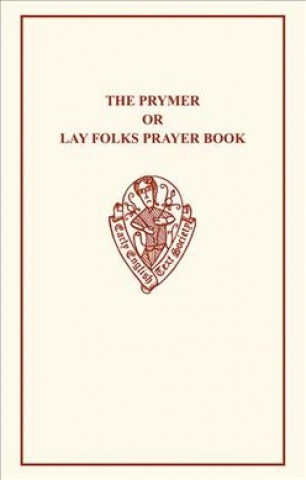 Książka Prymer or Lay-folks' Prayer Book 