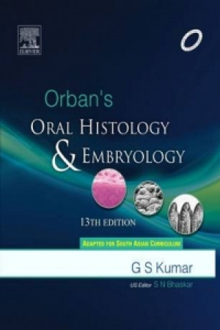 Kniha Orban's Oral Histology & Embryology G. S. Kumar