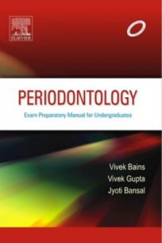 Kniha Periodontics: Prep Manual for Undergraduates Dr. Jyoti Bansal