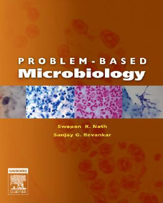 Knjiga Problem-Based Microbiology Sanjay G. Revankar