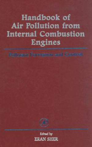 Книга Handbook of Air Pollution from Internal Combustion Engines Eran Sher