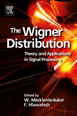 Könyv Wigner Distribution W. Mecklenbrauker