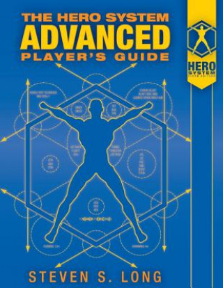 Kniha HERO System Advanced Player's Guide Long Steven  S Long