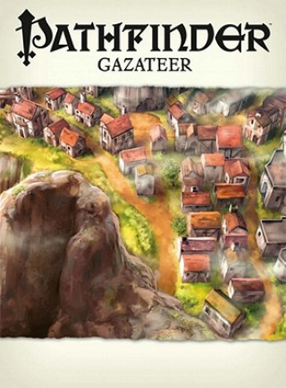 Livre Pathfinder Chronicles: Gazetteer Erik Mona