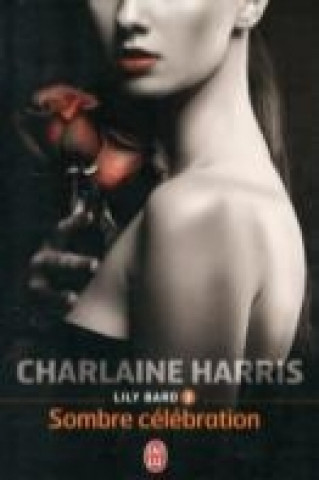 Βιβλίο Lily Bard 3/Sombre celebration Charlaine Harris